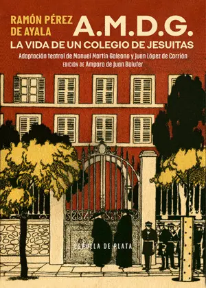 A.M.D.G.LA VIDA DE UN COLEGIO DE JESUITAS