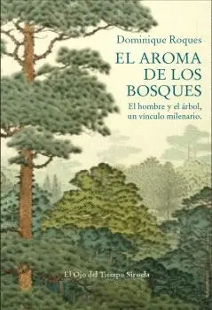 AROMA DE LOS BOSQUES, EL