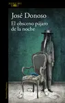 EL OBSCENO PÁJARO DE LA NOCHE