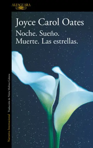 NOCHE, EL SUEÑO, LA MUERTE Y LAS ESTRELL