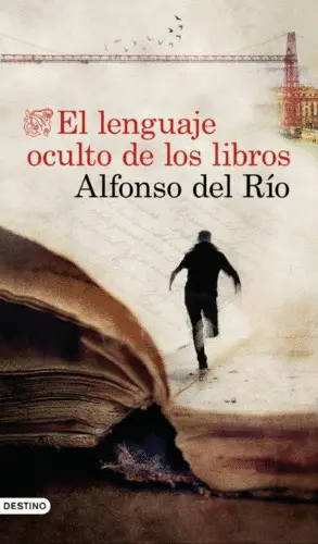 EL LENGUAJE OCULTO DE LOS LIBROS