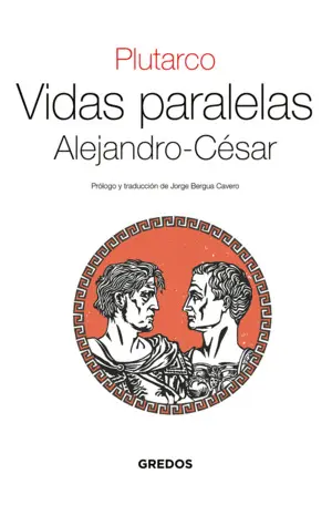 VIDAS PARALELAS - ALEJANDRO-CESAR