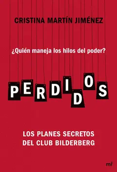 PERDIDOS. COMO NOS MANIPULAN