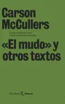 «EL MUDO» Y OTROS TEXTOS