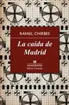 LA CAÍDA DE MADRID