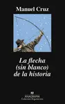 LA FLECHA (SIN BLANCO) DE LA HISTORIA