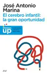 EL CEREBRO INFANTIL: LA GRAN O