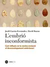 L'EMBRIÓ INCONFORMISTA