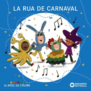 LA RUA DE CARNAVAL