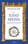 LA EDAD MEDIA EXPLICADA A LOS JOVENES