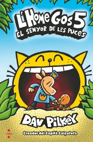 L´HOME GOS 5. EL SEÑOR DE LES PUCES