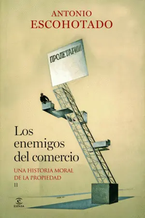 LOS ENEMIGOS DEL COMERCIO II