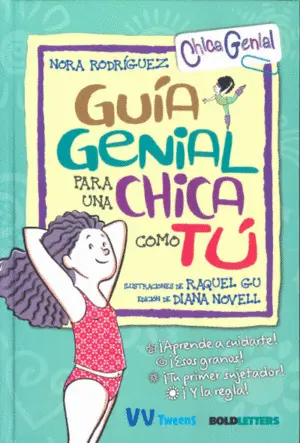 GUÍA GENIAL PARA UNA CHICA COMO TÚ