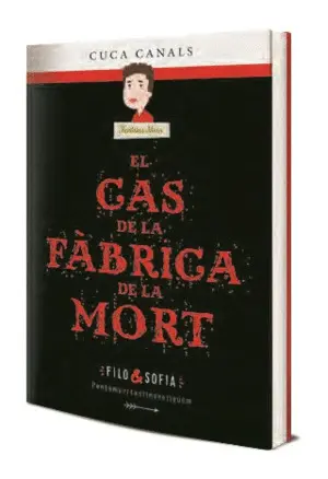 EL CAS DE LA FÀBRICA DE LA MORT