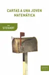 CARTAS A UNA JOVEN MATEMATICA