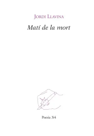 MATÍ DE LA MORT