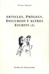 ARTICLES, PRÒLEGS, DISCURSOS I ALTRES ESCRITS