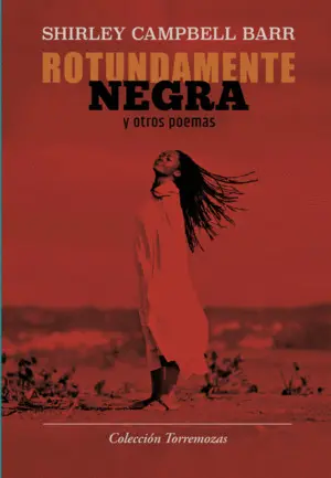 ROTUNDAMENTE NEGRA Y OTROS POEMAS