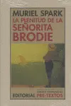 LA PLENITUD DE LA SEÑORITA BRODIE