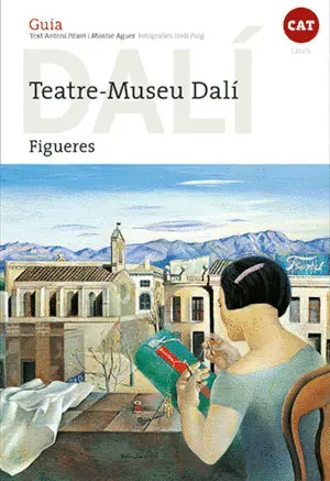 TEATRE-MUSEU DALÍ, GUIA (CATALÀ)