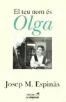 EL TEU NOM ÉS OLGA