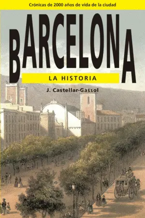 BARCELONA. LA HISTORIA