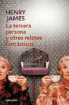 TERCERA PERSONA Y OTROS RELATOS FANTASTI