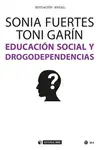 EDUCACIÓN SOCIAL Y DROGODEPENDENCIAS