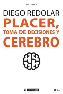 PLACER, TOMA DE DECISIONES Y CEREBRO