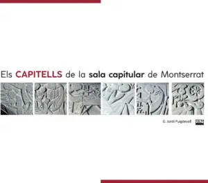 CAPITELLS DE LA SALA CAPITULAR,ELS