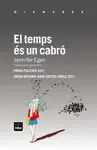 EL TEMPS ÉS UN CABRÓ