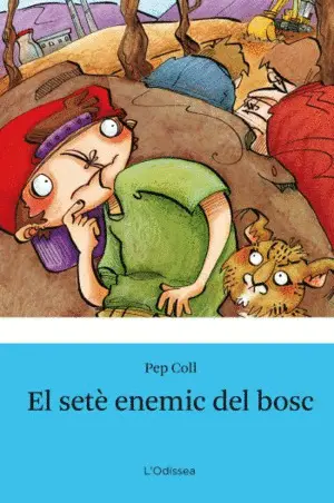 EL SETÈ ENEMIC DEL BOSC