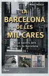 BARCELONA DE LES MIL CARES, LA