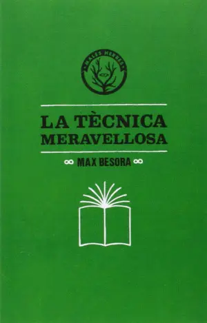 LA TÈCNICA MERAVELLOSA