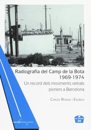 RADIOGRAFIA DEL CAMP DE LA BOTA