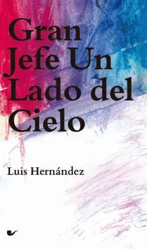 GRAN JEFE UN LADO DEL CIELO