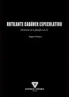 RUTILANTE CADÁVER ESPECULATIVO