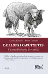 DE LLOPS I CAPUTXETES