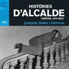 HISTÒRIES D'ALCALDE