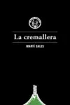 LA CREMALLERA