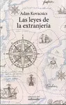 LEYES DE LA EXTRANJERÍA, LAS