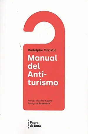 MANUAL DEL ANTITURISMO