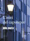 L'INICI DEL CAPVESPRE