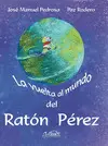 VUELTA AL MUNDO DEL RATON PEREZ, LA   V-75