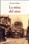 MISA DEL ATEO, LA