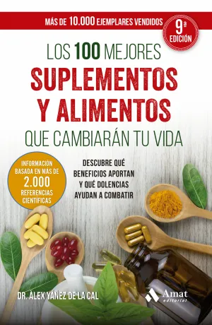 LOS 100 MEJORES SUPLEMENTOS Y ALIMENTOS QUE CAMBIARÁN TU VIDA