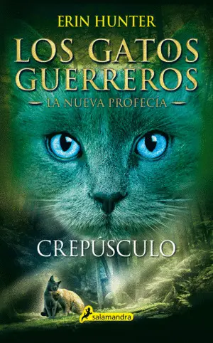 CREPUSCULO (GATOS GUERREROS-NUEVA PRO 5)