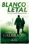 BLANCO LETAL (CORMORAN STRIKE 4)