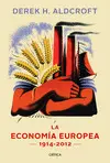 LA ECONOMIA EUROPEA 1914-2012