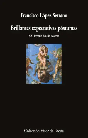 BRILLANTES EXPECTATIVAS PÓSTUMAS